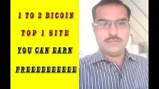 Top 1 site to free earn 1 to 2 Bitcoin | How to earn 1 to 2 BTC free urdu/hindi