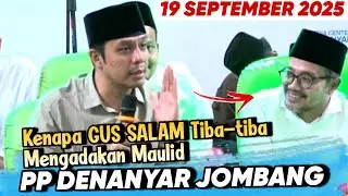 GUS KAUTSAR Terbaru 19 September 2025 ‼️ di PP Denanyar Jombang Maulid Nabi Muhammad SAW