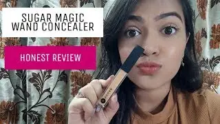 SUGAR COSMETICS MAGIC WAND CONCEALER | DEMO & REVIEW |