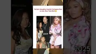 Fat Joe's daughter then and now