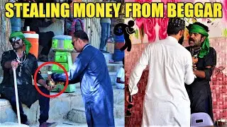 Stealing money from beggar | Asim Sanata |
