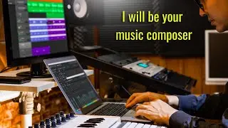 I will be your music composer for your video game or producer for your song