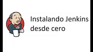 Cómo instalar Jenkins desde cero usando war file
