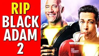 Black Adam 2 CANCELLED | The Rock's HUGE Mistake with Shazam