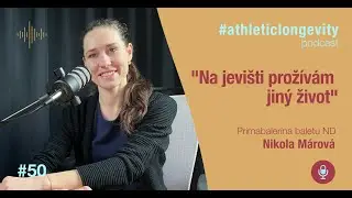 Nikola Márová – balet se nedá dělat bez pokory