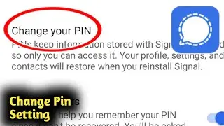 Signal App Change Pin Setting