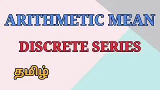 Arithmetic Mean Discrete Series in Tamil