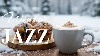Winter Jazz 🎧 Positive Coffee Music & Sweet Bossa Nova Instrumental for Positive Mood