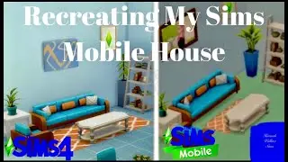 Recreating My Sims Mobile House In The Sims 4 (SPEED BUILD)