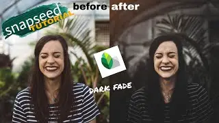 SNAPSEED Photo editing tutorial / Dark moody fade, black background #snapseed