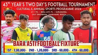 Bara Asti Football Fixture Update 2024 | Bara Asti Football Match | Murmu Gaming