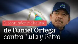 El contundente discurso de Daniel Ortega contra Lula da Silva y Gustavo Petro