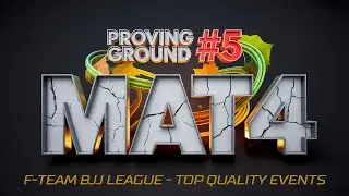 [Mat 4] Змагання F-Team Proving Ground #5