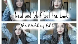 Neal and Wolf Get the Look: The Wedding Edit