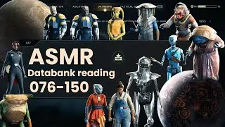 Чтение шёпотом ASMR: Записи в базе данных 076-150 | ЗВЁЗДНЫЕ ВОЙНЫ: Джедай: Выживший