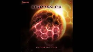 Intenscify - Stars On Fire