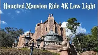 Haunted Mansion Ride - 4K Low Light 