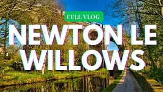 NEWTON LE WILLOWS | WILLOW PARK | MARKET TOWN