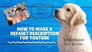 How to Add a Default Description to YouTube