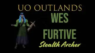UO Outlands - Stealth Archer - 1 Minute Template