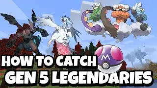How To Catch EVERY Generation 5 LEGENDARY in Pixelmon!