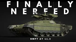 The BMPT Finally Got Nerfed! / Warthunder Realistic Ground Battles Gameplay
