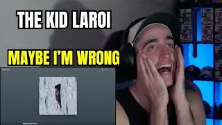 THE KID LAROI - MAYBE I'M WRONG | ЭТО ПРОСТО БОМБА!! (РЕАКЦИЯ)