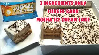 Mocha Fudgee Barr Cake | 3 Ingredients Only | No Bake Cake | Masarap Madaling Gawin
