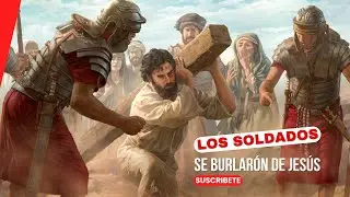 Los soldados se burlan de Jesús | Pastora Marisol Rodriguez