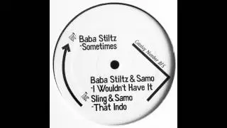 Baba Stiltz - Sometimes (Born Free 5)