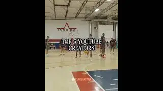 TOP 5 YOUTUBE CREATORS | #baskball #youtubers #rwe #basketballedits #aau #edit