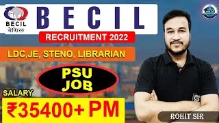 BECIL Govt Job Recruitment 2022 | Freshers| CTC ₹44,900/month| All India Apply| Latest Jobs 2022