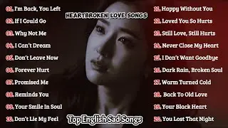 Heart Broken Love Songs 🎶💖 | Top English Sad Songs 2026 😭💔 | Late Night Sleep Music 🛏️😴