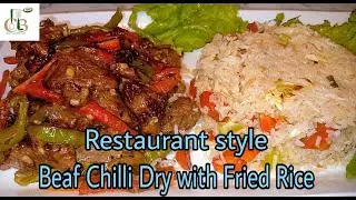 Restaurant style Beaf Chilli Dry with Fried Rice recipe by FL Cooking And Baking