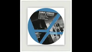 Samuel Kerridge - Deficit of Wonder
