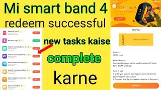 Mi get apps smart band 4 redeem successful New tasks kaise complete kare