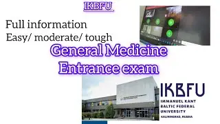 IMMANUEL KANT BALTIC FEDERAL UNIVERSITY (IKBFU) | ENTRANCE EXAM| STEP BY STEP PROCESS 