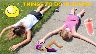 THINGS TO DO IN SUMMER!! | Muriel & Layla