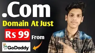 GoDaddy .Com Domain @ Rs 99 Only | .Com Domain Offer | .Com Domain Cheap Price