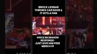 Brock Lesnar throws a CAR DOOR & it HITS a FAN 👀 #prowrestling #wwe