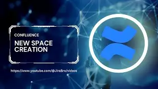 Confluence - New space creation