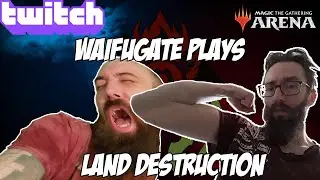 WaifuGate LOVES Strider's Land Destruction! Streamers Play: Season 1 Episode 4 Theros: Beyond Death