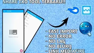 [SHARE] TXD TOOL TERBARU!!! || LINK MEDIAFIRE🔥🔥
