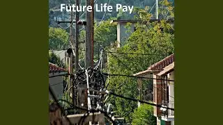 Future Life Pay