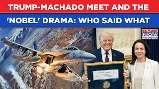 Watch 'Nobel Peace Prize' Drama Unfold As Venezuela's Machado Transfers Award To US President