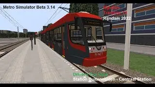 Metro Simulator Beta 3.14 Rijndam Tramline T1 (Station Buitenvelden - RCS) (Rijndam 2022) (DEV)