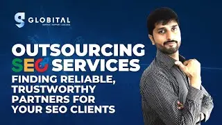 Outsourcing SEO Services: Finding Reliable, Trustworthy Partners for Your SEO Clients