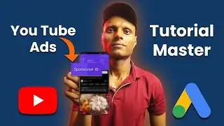 Learn YouTube Ads Step-by-Step: Watch Before Your Next Campaign