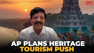 Andhra Pradesh to launch new heritage tourism policy, says State Tourism Minister Kandula Durgesh