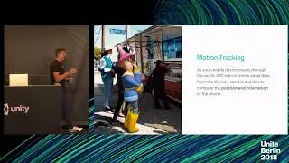 Unite Berlin 2018 - Developing Immersive Experiences with ARCore